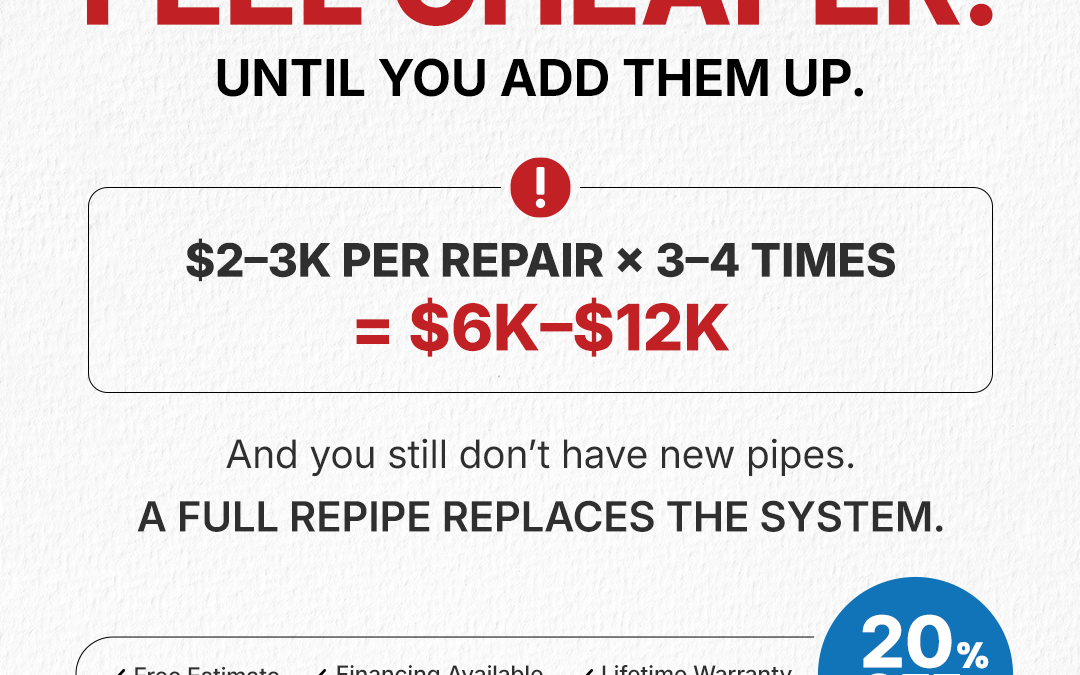 Why Homeowners Choose to Repipe Instead of Overpaying for Repairs