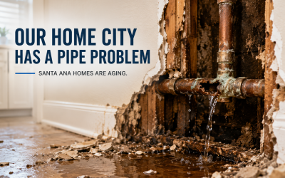 We Are Based in Santa Ana — And We Know Exactly What Is Happening to the Pipes Here