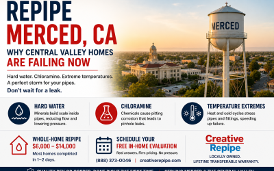 Repipe Merced CA: Why Central Valley Homes Here Face an Urgent Pipe Problem