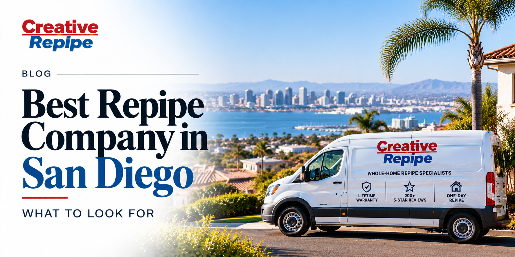 Creative Repipe service van overlooking San Diego, California, for a blog about choosing the best repipe company in San Diego.