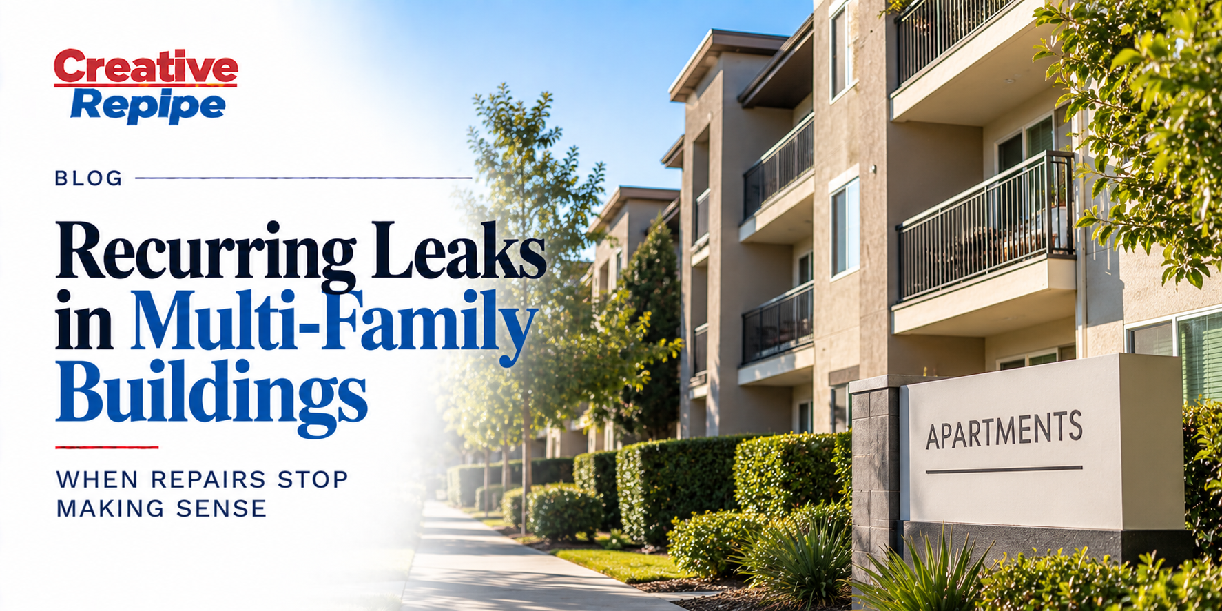 Multi-family apartment community illustrating recurring plumbing leaks and aging pipe problems that can affect multiple units.