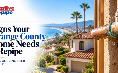 Signs Your Orange County Home May Need a Whole-Home Repipe